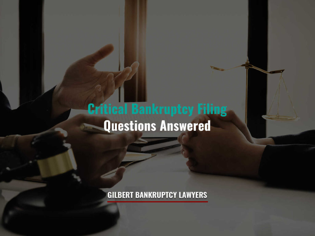 Critical Bankruptcy Filing Questions Answered