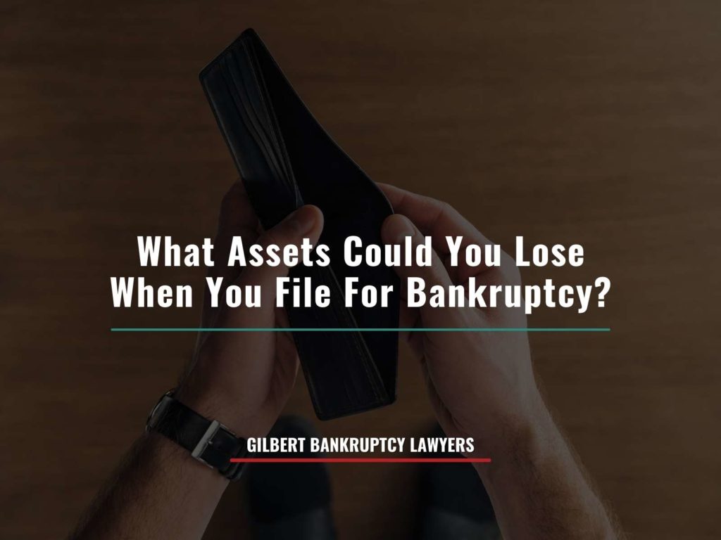 What Assets Could You Lose When You File For Bankruptcy? 01
